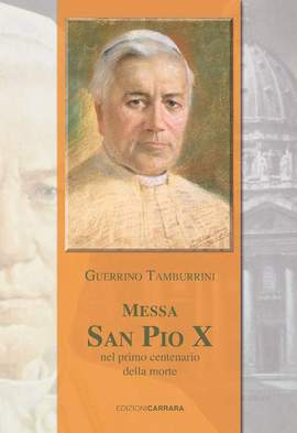 Tamburrini, G: Messa San Pio X