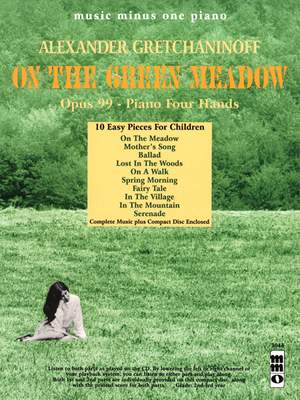 Gretchaninow, A: On The Green Meadow op.99