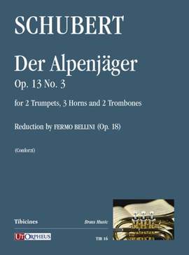 Schubert, F: Der Alpenjäger op.13/3