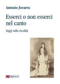 Juvarra, A: Esserci o non esserci nel canto