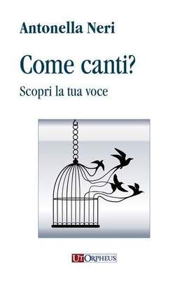 Neri, A: Come canti? Scopri la tua voce