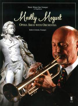 Mozart, W A: Mostly Mozart (Opera Arias With Orchestra)