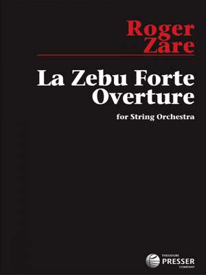 Zare, R: La Zebu Forte Overture