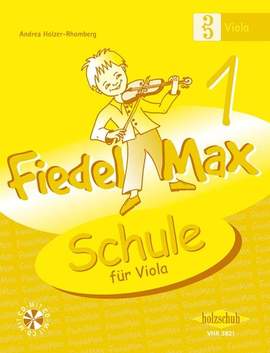Holzer-Rhomberg, A: Fiedel-Max für Viola - Schule Band 1 Vol. 1