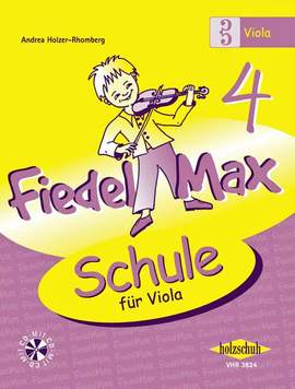 Holzer-Rhomberg, A: Fiedel-Max für Viola - Schule 4 Vol. 4