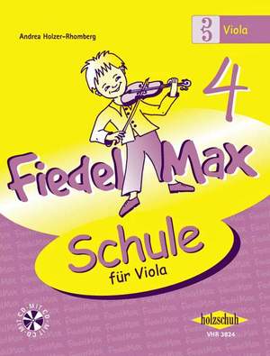 Holzer-Rhomberg, A: Fiedel-Max für Viola - Schule 4 Vol. 4
