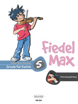 Holzer-Rhomberg, A: Fiedel-Max für Violine - Schule Vol. 5
