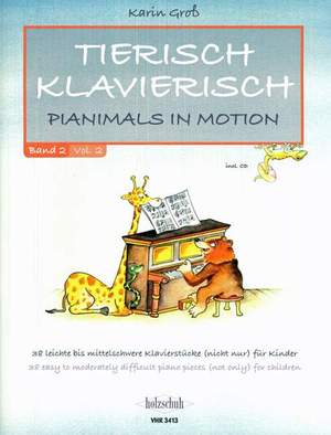 Groß, K: Tierisch Klavierisch Vol. 2