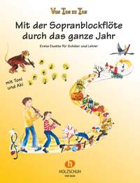 Zahner, E: Mit der Sopranblockflöte durch das ganze Jahr