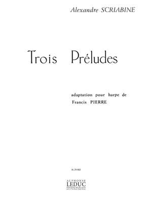 Alexander Scriabin: 3 Preludes