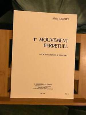 Alain Abbott: Mouvement Perpetuel No. 1