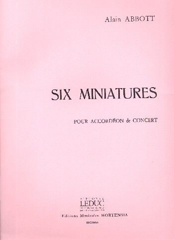 Alain Abbott: 6 Miniatures