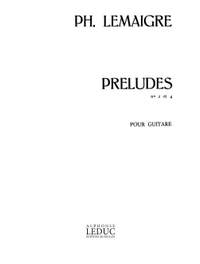 Lemaigre: Preludes N02 Et 4