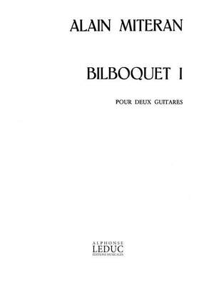 Miteran: Bilboquet 1