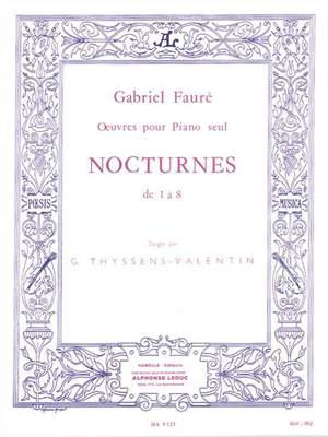 Gabriel Fauré: Nocturnes For Piano Nos.1-8