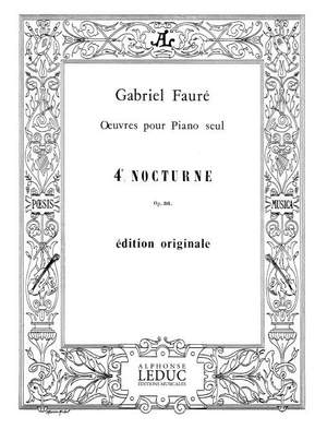 Gabriel Fauré: Nocturne For Piano No.4 Op.36