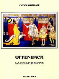 Jacques Offenbach: La Belle Hélène