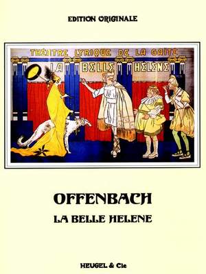 Jacques Offenbach: La Belle Hélène