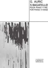 Georges Auric: 5 Bagatelles Piano 4 Mains