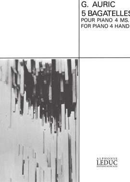 Georges Auric: 5 Bagatelles Piano 4 Mains