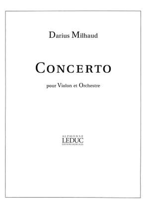 Darius Milhaud: Concerto -Violon Et Orchestre