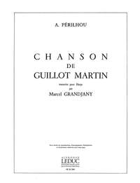 Albert Perilhou: Chanson De Guillot Martin