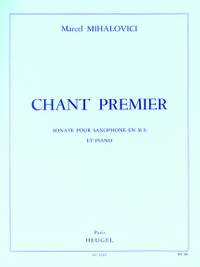 Marcel Mihalovici: Chant Premier Opus 103