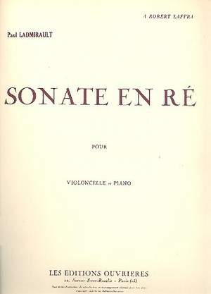 Paul Ladmirault: Sonate En Re
