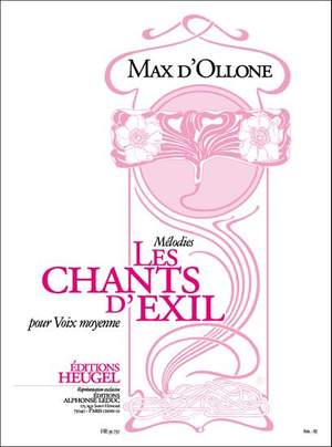D' Ollone: Chants D'Exil -Melodies