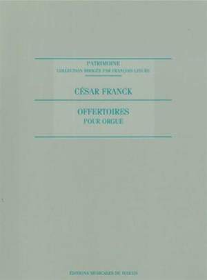 César Franck: Offertoires