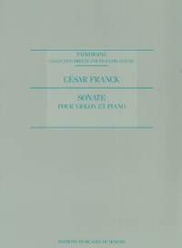 César Franck: Sonata For Violin And Piano