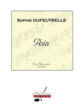 Sophie Dufeutrelle: Asia