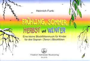 Heinrich Funk: Frühling, Sommer, Herbst und Winter
