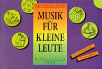 Heinrich Funk: Musik für kleine Leute