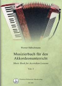 Werner Hübschmann: Musizierbuch für den Akkordeonunterricht, Volume 3
