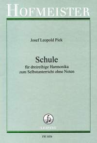 Josef Leopold Pick: Schule für dreireihige Harmonika
