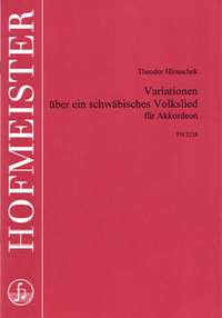 Theodor Hlouschek: Variationen über ein schwäbisches Volkslied