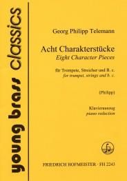 Georg Philipp Telemann: Acht Charakterstücke aus Musique héroique /KlA