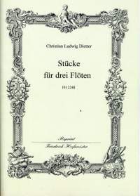Christian Ludwig Dietter: Stücke für 3 Flöten