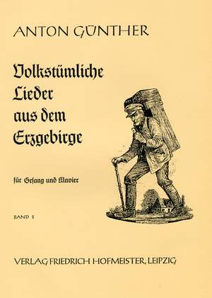 Anton Günther: Lieder aus dem Erzgebirge, Heft 2