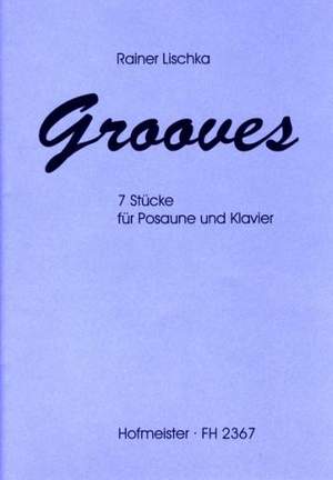 Rainer Lischka: Grooves