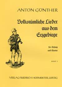 Anton Günther: Lieder aus dem Erzgebirge, Heft 3