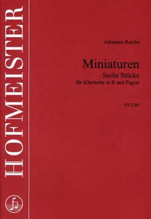 Johannes Reiche: Miniaturen