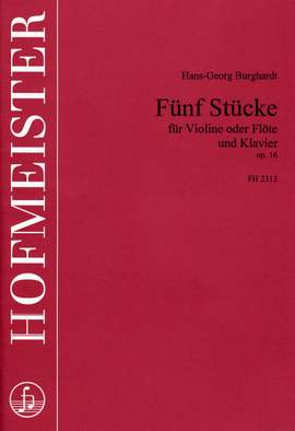 Hans Georg Burghardt: Fünf Stücke, op. 16