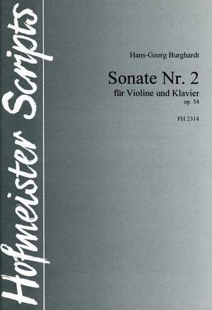 Hans Georg Burghardt: Sonate Nr. 2, op. 54