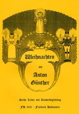 Anton Günther: Weihnachten mit Anton Günther