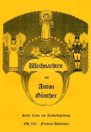 Anton Günther: Weihnachten mit Anton Günther