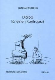 Konrad Schieck: Dialog für einen Kontrabass