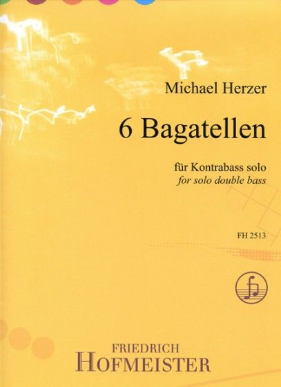 Michael Herzer: 6 Bagatellen