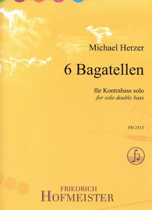 Michael Herzer: 6 Bagatellen
